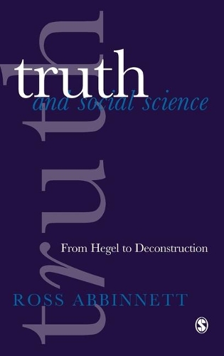 Бумажная книга «Truth and Social Science: From Hegel to Deconstruction», автор Росс Аббиннетт - фото №1