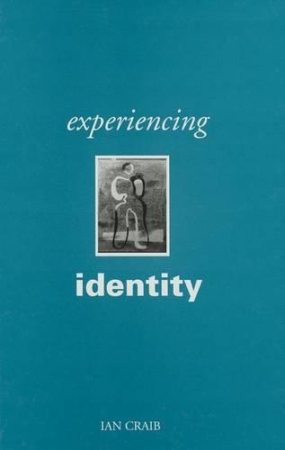Бумажная книга «Experiencing Identity», автор Ян Крейб - фото №1