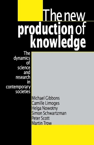 [object Object] «The New Production of Knowledge: The Dynamics of Science and Research in Contemporary Societies», авторов Хельга Новотный, Мартин Троу, Питер Скотт - фото №1