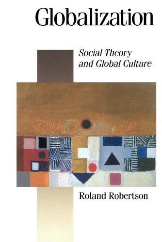 Бумажная книга «Globalization: Social Theory and Global Culture», автор Роланд Робертсон - фото №1