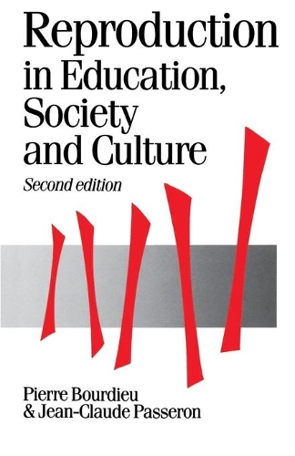Бумажная книга «Reproduction in Education, Society and Culture», автор Пьер Бурдье - фото №1