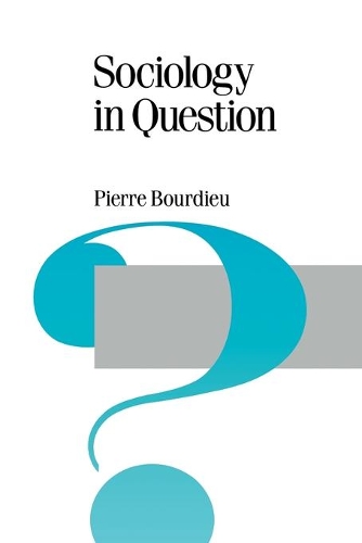 Бумажная книга «Sociology in Question», автор Пьер Бурдье - фото №1