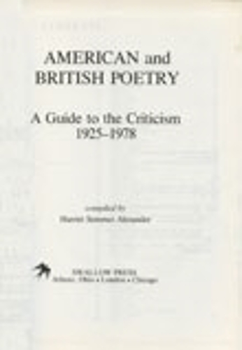 Бумажная книга «American and British Poetry: A Guide to the Criticism, 1979-1990», автор Гарриет Семмс Александр - фото №1