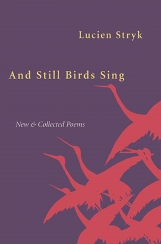 Бумажная книга «And Still Birds Sing: New and Collected Poems», автор Люсьен Стрик - фото №1