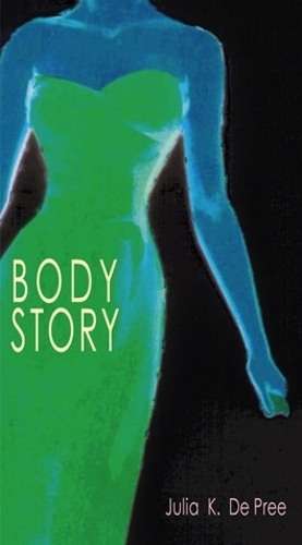 Бумажная книга «Body Story», автор Джулия К. Де Пре - фото №1