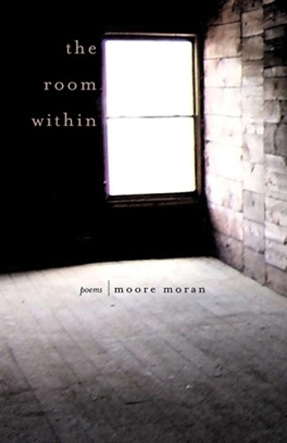 Бумажная книга «The Room Within: Poems», автор Мур Моран - фото №1