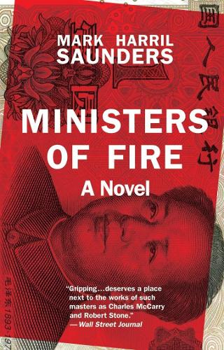 Бумажная книга «Ministers of Fire: A Novel», автор Марк Харрил Сондерс - фото №1