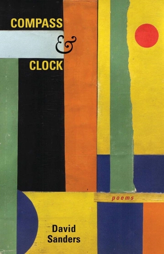 Бумажная книга «Compass and Clock: Poems», автор Дэвид Сандерс - фото №1
