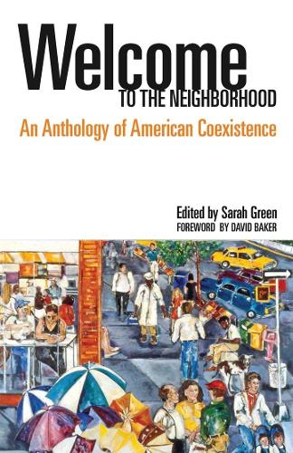 Бумажная книга «Welcome to the Neighborhood: An Anthology of American Coexistence», автор Скотт Х. Лонгерт - фото №1