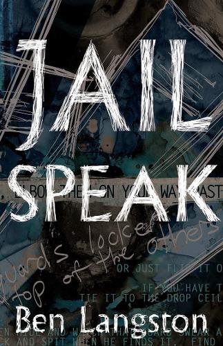 Паперова книга «Jail Speak», автор Бен Ленгстон - фото №1