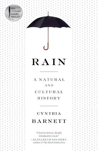Бумажная книга «Rain: A Natural and Cultural History», автор Синтия Барнетт - фото №1