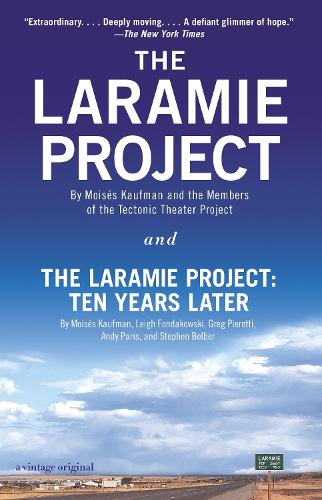 Бумажная книга «The Laramie Project and The Laramie Project: Ten Years Later», автор Грег Пьеротти - фото №1