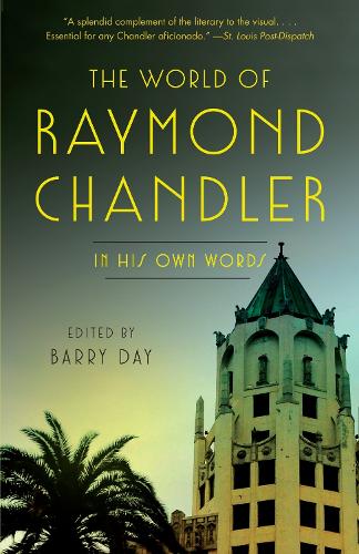Паперова книга «The World of Raymond Chandler: In His Own Words», автор Реймонд Чандлер - фото №1