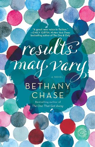Паперова книга «Results May Vary: A Novel», автор Бетані Чейз - фото №1