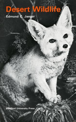 Бумажная книга «Desert Wildlife», автор Эдмунд К. Егер - фото №1
