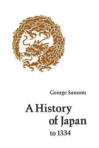 Бумажная книга «A History of Japan to 1334», автор Джордж Сансом - фото №1