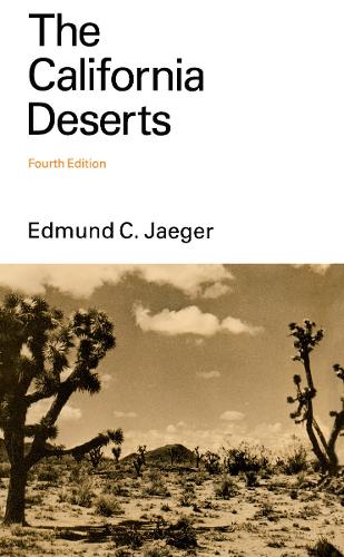 Бумажная книга «The California Deserts», автор Эдмунд К. Егер - фото №1