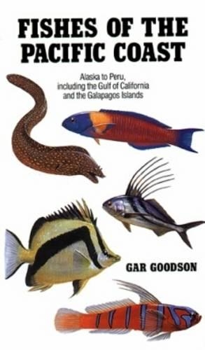 Бумажная книга «Fishes of the Pacific Coast: From Alaska to Peru», автор Гар Гудсон - фото №1