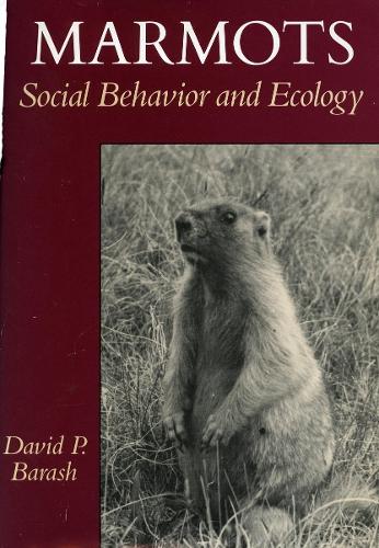 Паперова книга «Marmots: Social Behavior and Ecology», автор Девід П. Бараш - фото №1