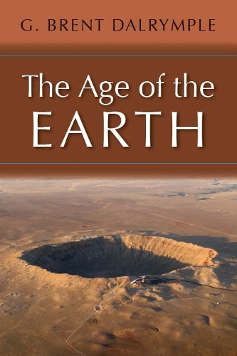 Бумажная книга «The Age of the Earth», автор Г. Брент Далримпл - фото №1