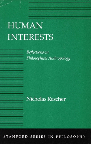 Бумажная книга «Human Interests: Reflections on Philosophical Anthropology», автор Николас Решер - фото №1