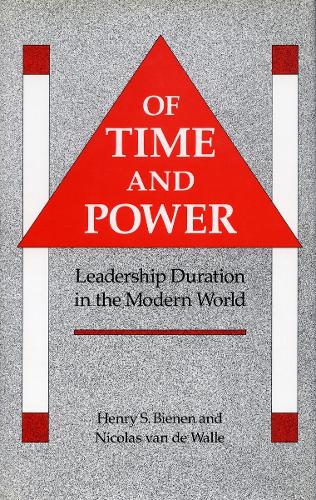 Бумажная книга «Of Time and Power: Leadership Duration in the Modern World», авторов Генри С. Бьенен, Николя ван де Валле - фото №1