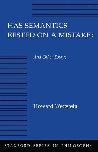 Бумажная книга «Has Semantics Rested on a Mistake? And Other Essays», автор Говард Веттштейн - фото №1