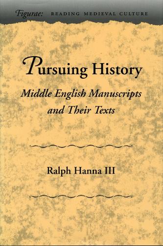 Бумажная книга «Pursuing History: Middle English Manuscripts and Their Texts», автор Ральф Ханна - фото №1