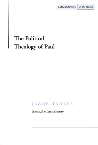 Паперова книга «The Political Theology of Paul», автор Якоб Таубес - фото №1