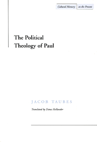 Паперова книга «The Political Theology of Paul», автор Якоб Таубес - фото №1