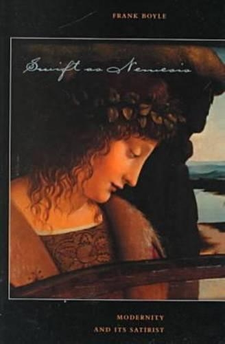 Паперова книга «Swift as Nemesis: Modernity and Its Satirist», автор Френк Томас Бойл - фото №1