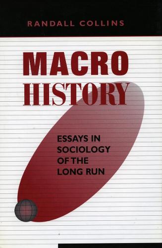 Бумажная книга «Macrohistory: Essays in Sociology of the Long Run», автор Рэндалл Коллинз - фото №1
