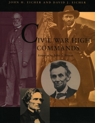 Паперова книга «Civil War High Commands», автор Джон Х. Ейхер - фото №1