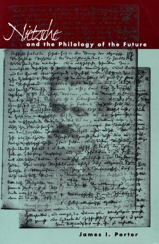 Бумажная книга «Nietzsche and the Philology of the Future», автор Джеймс И. Портер - фото №1