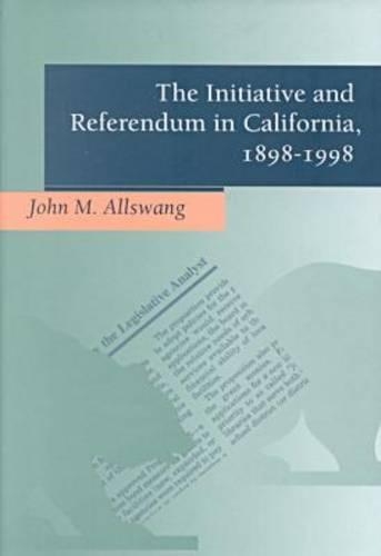 Бумажная книга «The Initiative and Referendum in California, 1898-1998», автор Джон М. Оллсванг - фото №1