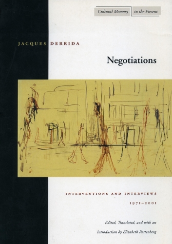 Паперова книга «Negotiations: Interventions and Interviews, 1971-2001», автор Жак Дерріда - фото №1