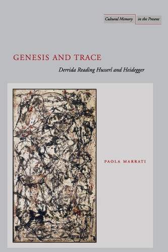 Паперова книга «Genesis and Trace: Derrida Reading Husserl and Heidegger», автор Паола Марраті - фото №1