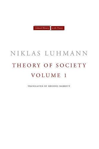 Бумажная книга «Theory of Society, Volume 1», автор Никлас Луман - фото №1