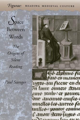 Бумажная книга «Space Between Words: The Origins of Silent Reading», автор Пол Саенгер - фото №1