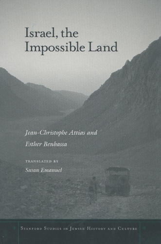 Паперова книга «Israel, the Impossible Land», авторів Естер Бенбасса, Жан-Крістоф Аттіас - фото №1