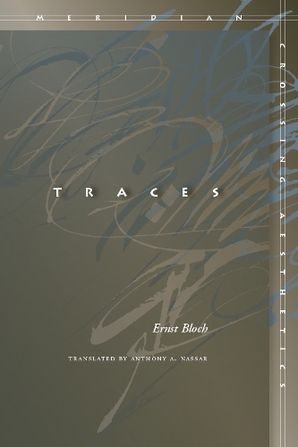 Бумажная книга «Traces», автор Эрнст Блох - фото №1