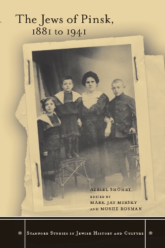 Бумажная книга «The Jews of Pinsk, 1881 to 1941», автор Азриэль Шохет - фото №1
