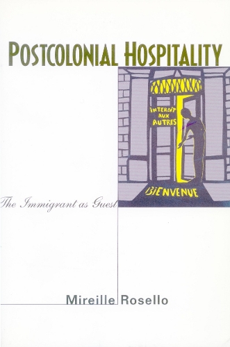 Паперова книга «Postcolonial Hospitality: The Immigrant as Guest», автор Мірей Розелло - фото №1