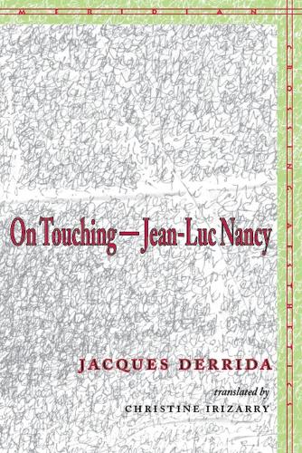 Бумажная книга «On Touching—Jean-Luc Nancy», автор Жак Деррида - фото №1