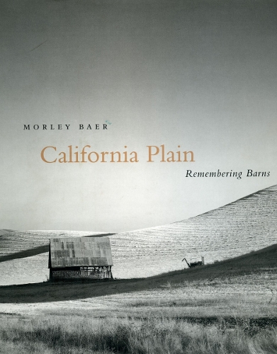 Паперова книга «California Plain: Remembering Barns», автор Морлі Баер - фото №1