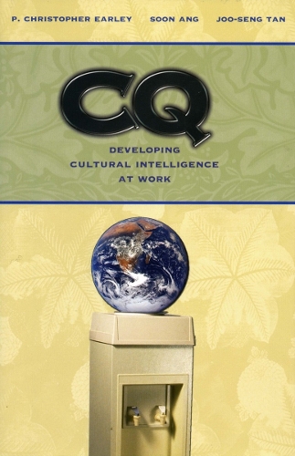 Бумажная книга «Cultural Intelligence: Individual Interactions Across Cultures», авторов П. Кристофер Эрли, Сун Анг - фото №1