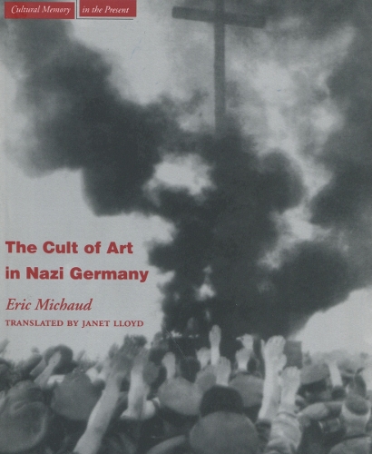 Бумажная книга «The Cult of Art in Nazi Germany», автор Эрик Мишо - фото №1