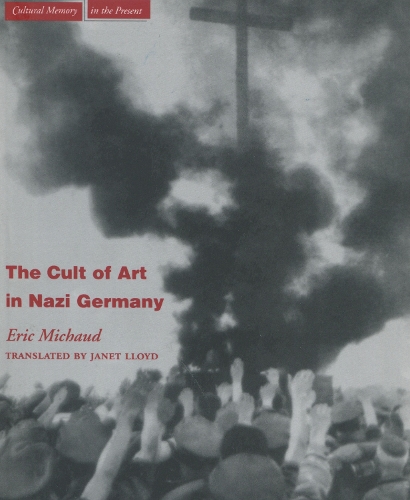 Бумажная книга «The Cult of Art in Nazi Germany», автор Эрик Мишо - фото №1