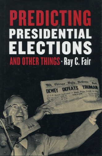 Паперова книга «Predicting Presidential Elections and Other Things», автор Рей К. Фейр - фото №1
