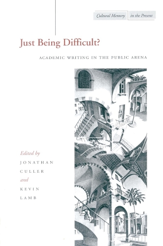 Бумажная книга «Just Being Difficult?: Academic Writing in the Public Arena», автор Кевин Лэмб - фото №1